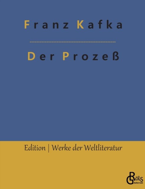 Cover for Kafka Franz Kafka · Der Proze (Paperback Book) (2022)