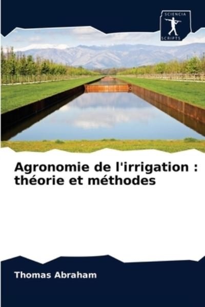 Cover for Abraham · Agronomie de l'irrigation : thé (Bok) (2020)