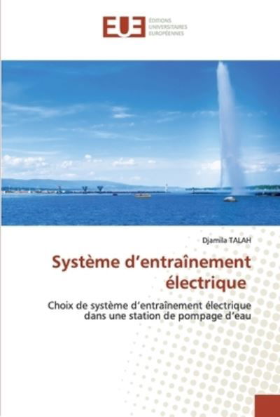 Système d'entraînement électrique - Talah - Livres -  - 9786202532808 - 19 mai 2020