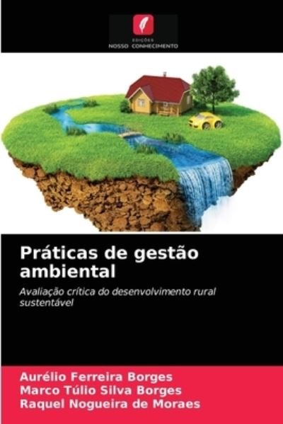 Cover for Aurelio Ferreira Borges · Praticas de gestao ambiental (Taschenbuch) (2021)