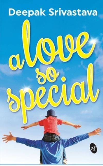 Cover for Deepak Srivastava · A Love So Special (Paperback Book) (2020)