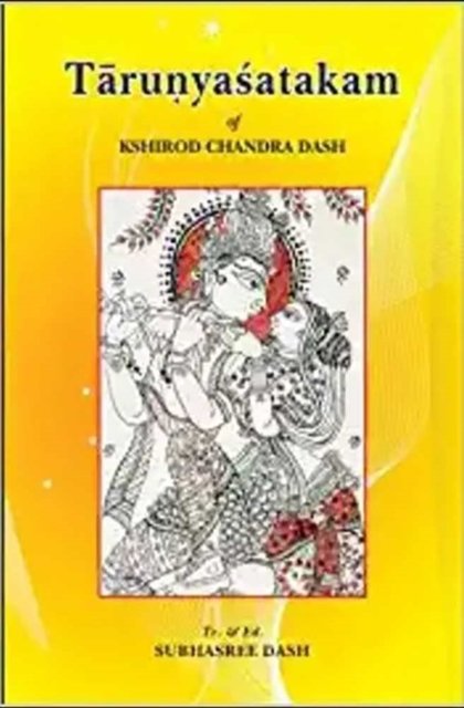 Cover for Subhashree Dash · Tarunyasatakam (Hardcover bog) (2021)