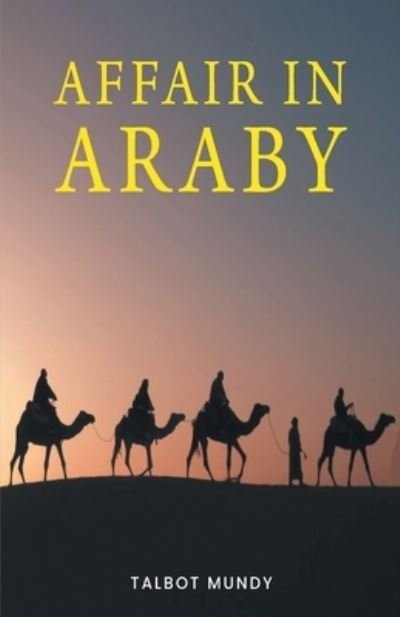 Cover for Talbot Mundy · Affair in Araby (Pocketbok) (2021)