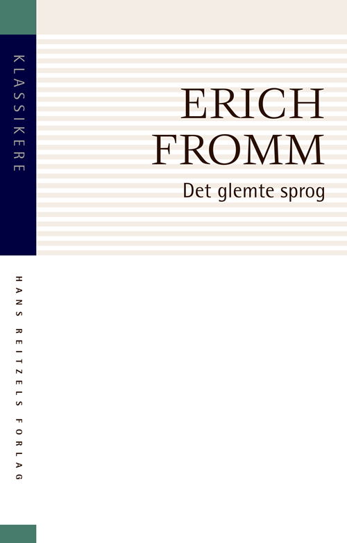 Cover for Erich Fromm · Klassikere: Det glemte sprog (Sewn Spine Book) [3e édition] (2020)