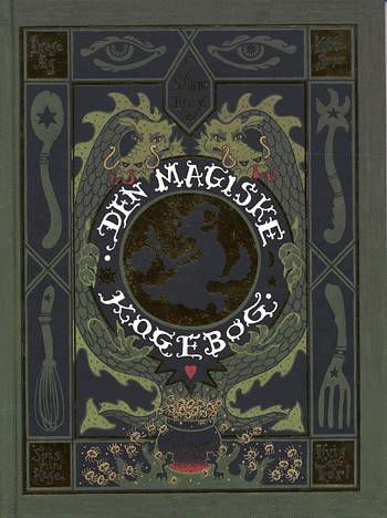 Cover for Shane Brox · Den magiske kogebog for vise børn og barnlige voksne (Inbunden Bok) [1:a utgåva] (2003)