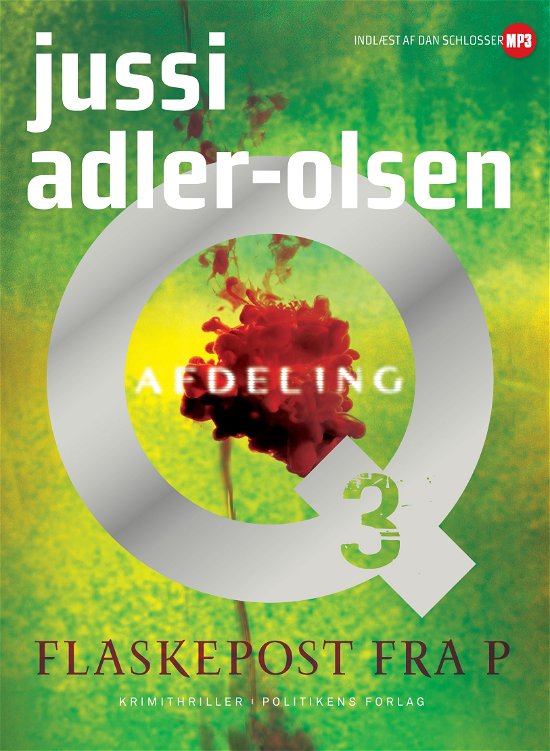 Cover for Jussi Adler-Olsen · Flaskepost fra P - Lydbog (Audiobook (MP3)) [3rd edition] [Lydbog] (2014)
