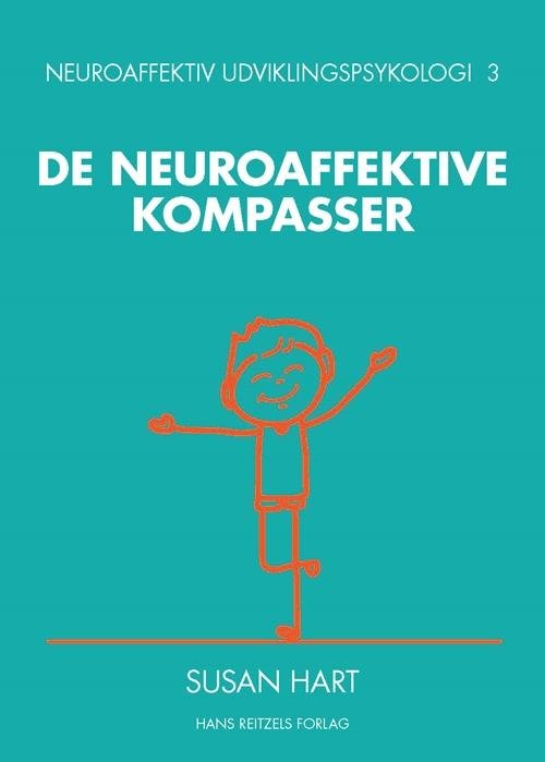 Cover for Susan Hart · Neuroaffektiv udviklingspsykologi 3 (Hæftet bog) [1. udgave] (2016)