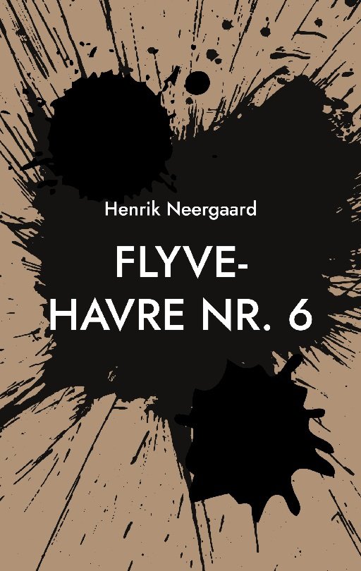 Cover for Henrik Neergaard · Flyve-Havre Nr. 6 (Paperback Book) [1er édition] (2024)