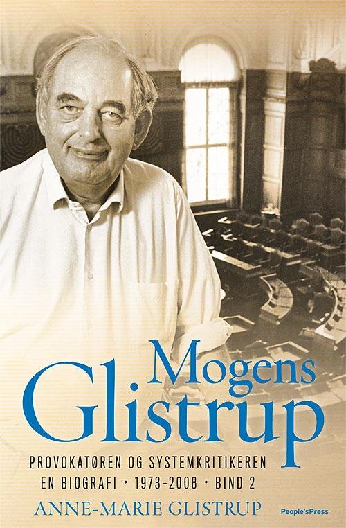 Cover for Anne-Marie Glistrup · Mogens Glistrup Bind 2 (Indbundet Bog) [1. udgave] [Indbundet] (2014)