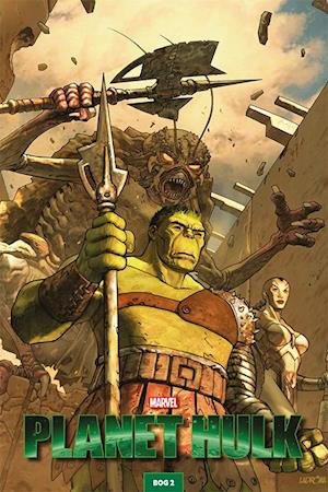 Cover for Greg Pak · Planet Hulk bog 2 (Bound Book) [1.º edición] (2024)