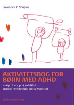 Cover for Lawrence E. Shapiro · Aktivitetsbog for børn med ADHD (Sewn Spine Book) [1. wydanie] (2012)