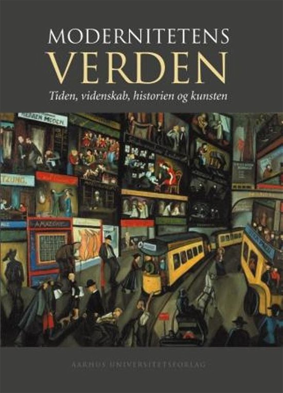 Cover for Ole Høiris · Modernitetens verden (Gebundesens Buch) [1. Ausgabe] (2009)