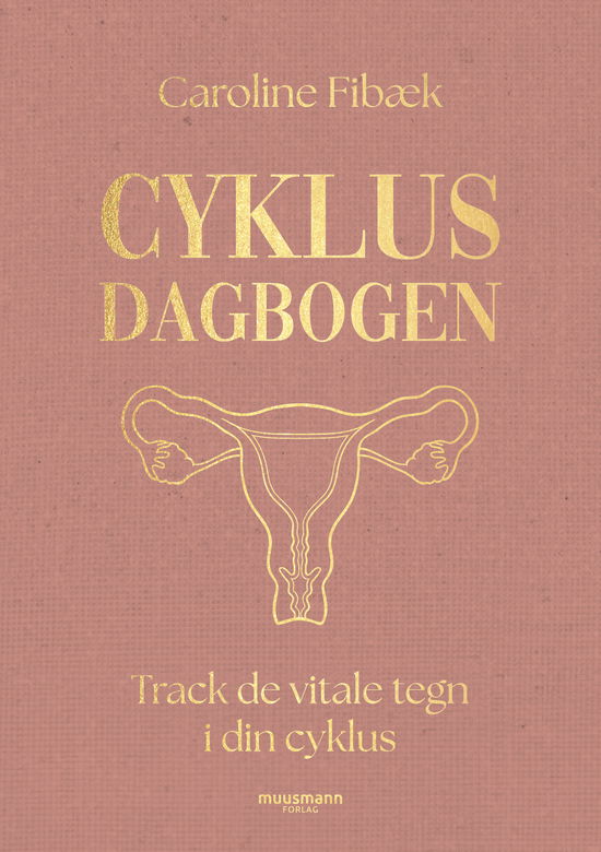 Cover for Caroline Fibæk · Cyklusdagbogen (Hardcover Book) [1st edition] (2024)