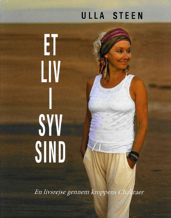 Cover for Ulla Steen · Et liv i syv sind (Paperback Book) [1. Painos] (2025)