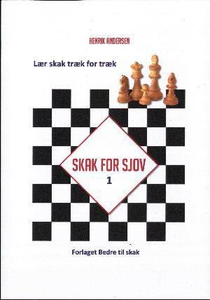 Cover for Henrik Andersen · Lær skak træk for træk (Bok) (2017)