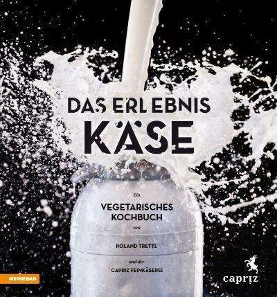 Cover for Trettl · Das Erlebnis Käse (Book)