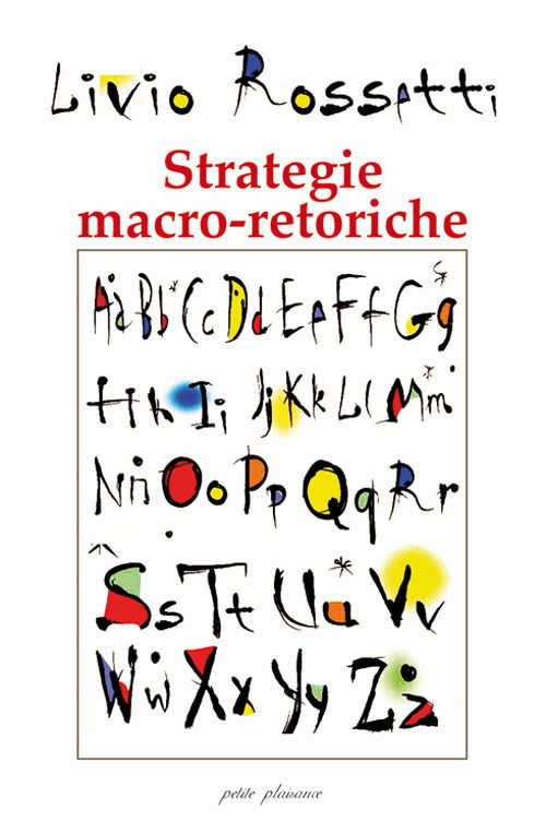 Cover for Livio Rossetti · Strategie Macro-Retoriche. La Formattazione Dell'evento Comunicazionale (Book)