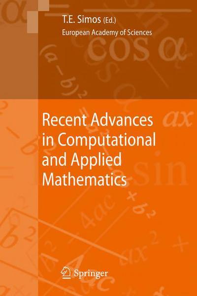 Theodore E Simos · Recent Advances in Computational and Applied Mathematics (Hardcover Book) (2010)