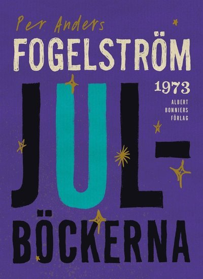 Cover for Per Anders Fogelström · Julböckerna (ePUB) (2012)