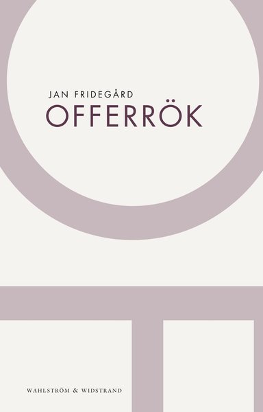 Cover for Jan Fridegård · Offerrök (Paperback Book) (2012)