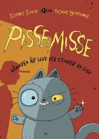 Cover for Sophie Souid · Pisse-Misse : Hämnden är ljuv och stinker av fisk (Paperback Book) (2025)