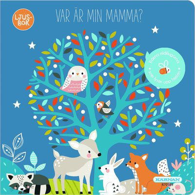 Ljusbok: Var är min mamma? - Annette Voigt - Książki - Egmont Publishing AB - 9789157031808 - 22 czerwca 2020