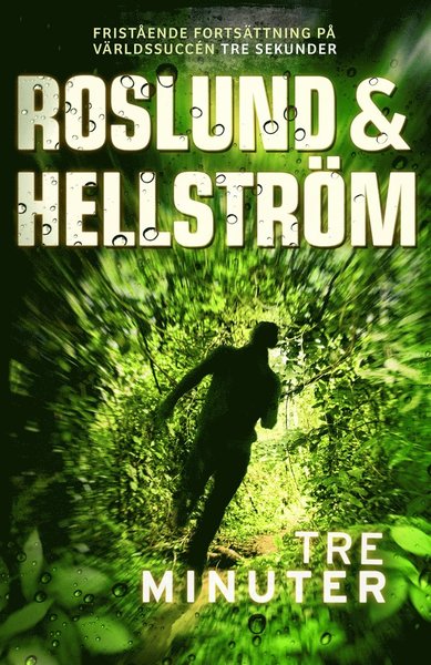 Cover for Roslund &amp; Hellström, · Hoffmann och Grens: Tre minuter (ePUB) (2016)