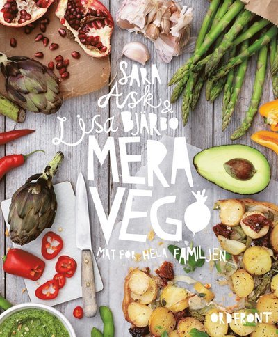 Cover for Lisa Bjärbo · Mera vego : mat för hela familjen (Indbundet Bog) (2014)
