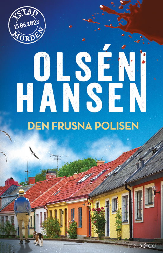 Den frusna polisen - Micke Hansen - Kirjat - Lind & Co - 9789180532808 - lauantai 15. kesäkuuta 2024