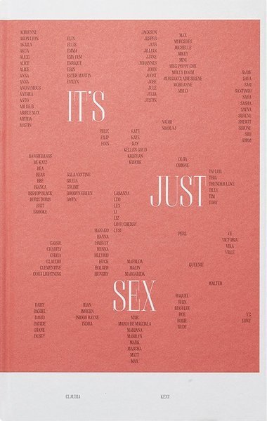 Cover for Claudia Kent · It's Just Sex (Inbunden Bok) (2019)