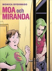 Cover for Monica Byekwaso · Moa och Miranda / Lättläst (Hardcover Book) (2019)