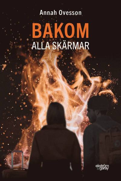 Cover for Annah Ovesson · Bakom alla skärmar (Paperback Book) (2020)