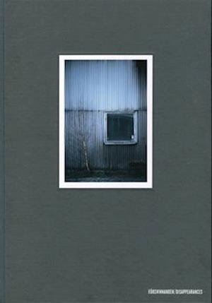 Cover for Sven-Olov Wallenstein · Försvinnanden / Disappearences (Gebundesens Buch) (2009)