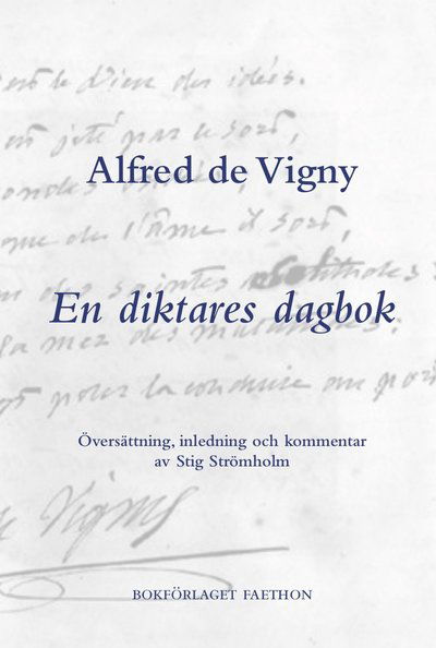 Cover for Alfred De Vigny · En diktares dagbok (Gebundesens Buch) (2018)