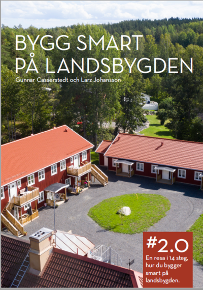 Cover for Gunnar Casserstedt · Bygg smart på landsbygden (Bound Book) (2021)