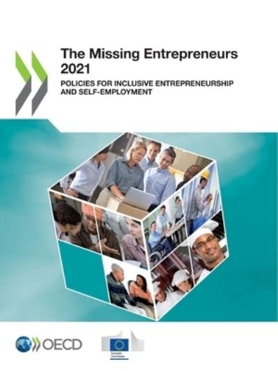 Cover for Oecd · The Missing Entrepreneurs 2021 Policies for Inclusive Entrepreneurship and Self-Employment (Pocketbok) (2021)