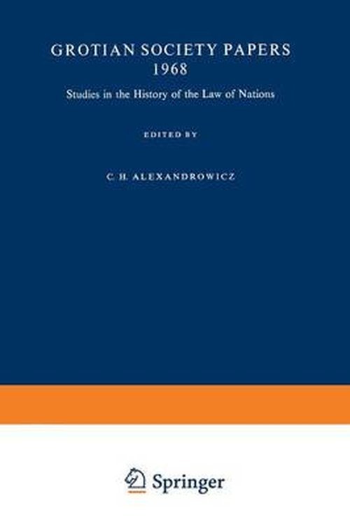Studies in the History of the Law of Nations - Charles Henry Alexandrowicz - Libros - Springer - 9789401756808 - 1970