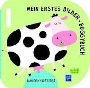 Cover for Yo Yo Books · Mein erstes Bilder-Buggybuch - Bauernhoftiere (Board book) (2022)