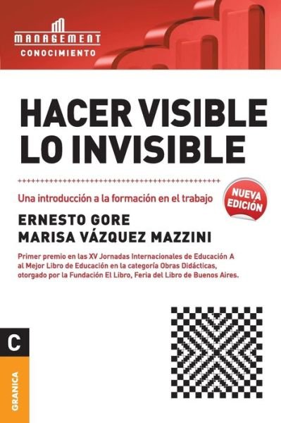 Cover for Ernesto Gore · Hacer visible lo invisible (Paperback Book) (2010)