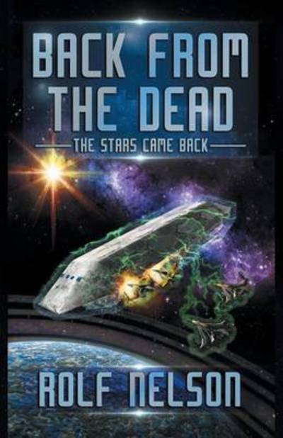 Cover for Rolf Nelson · Back From the Dead (Paperback Book) (2016)