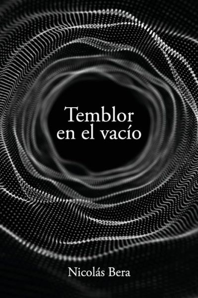 Cover for Irina Miolan · Temblor en el vacio (Pocketbok) (2021)