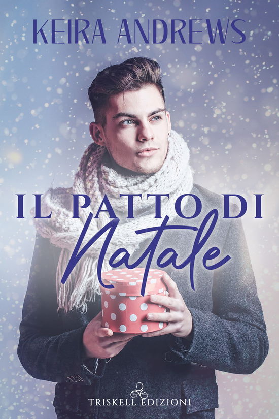 Cover for Keira Andrews · Il Patto Di Natale (Book)