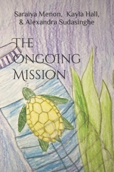 Cover for Kayla Hall · The Ongoing Mission (Paperback Book) (2021)