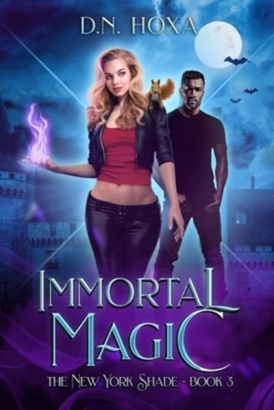 Cover for D N Hoxa · Immortal Magic (Paperback Book) (2020)