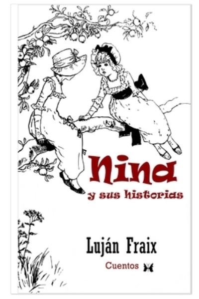 Cover for Lujan Fraix · NINA y sus historias (Paperback Book) (2020)