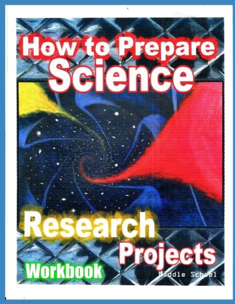 Cover for Lamar Hart · How to Prepare Science Research Projects (Paperback Book) (2020)