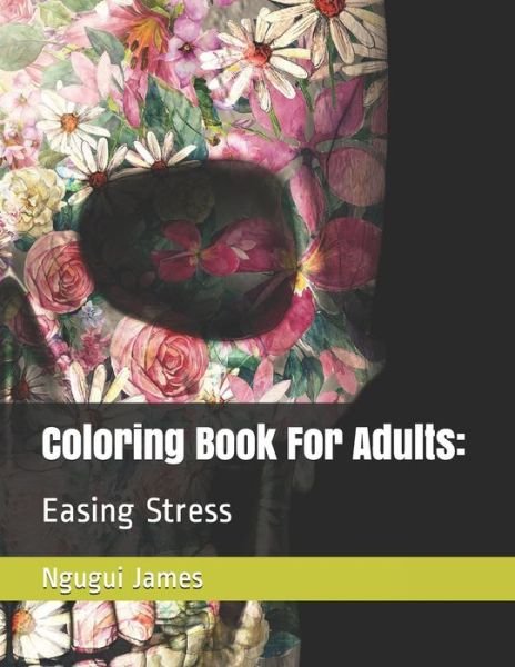 Cover for Ngugui James · Coloring Book For Adults (Paperback Bog) (2020)