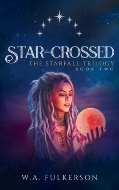 Cover for W A Fulkerson · Star-Crossed (Paperback Book) (2020)