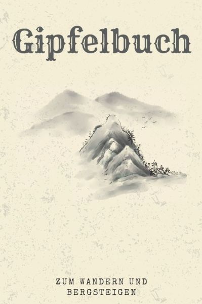 Cover for Sebastian Müller · Gipfelbuch (Paperback Book) (2020)