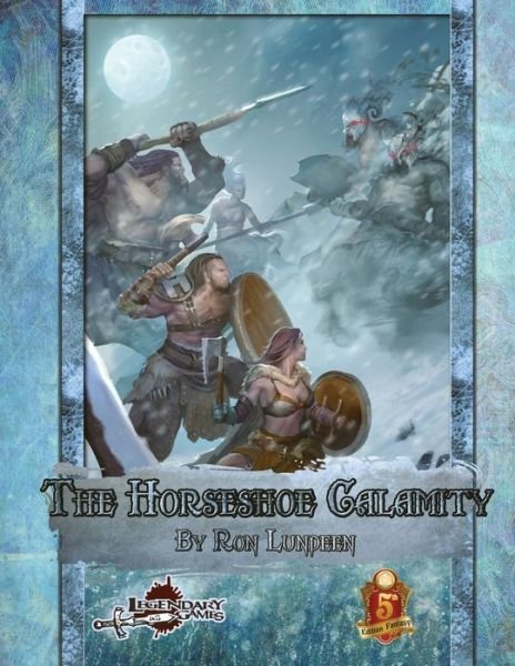 Cover for Ron Lundeen · The Horseshoe Calamity (Paperback Book) (2020)
